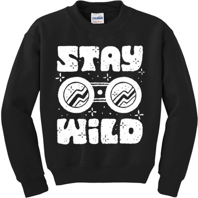 Stay Wild Kids Sweatshirt