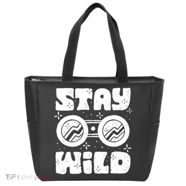 Stay Wild Zip Tote Bag