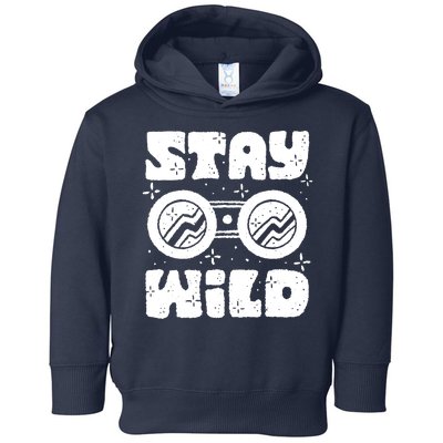 Stay Wild Toddler Hoodie