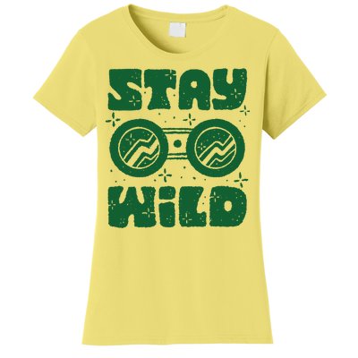 Stay Wild Women's T-Shirt