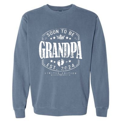 Soon To Be Grandpa 2024 Grandparents Baby Announcement Garment-Dyed Sweatshirt