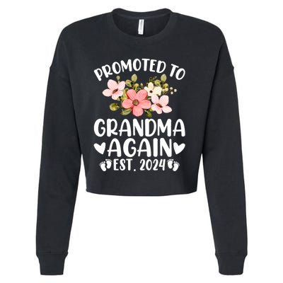 Soon To Be Grandma Again Promoted To Grandma Again Est 2024 Cropped Pullover Crew