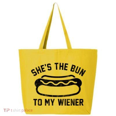SheS The Bun To My Winer Funny Hotdog 25L Jumbo Tote