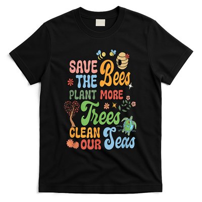 Save The Bees Plant More Trees Climate Change Funny Earth T-Shirt