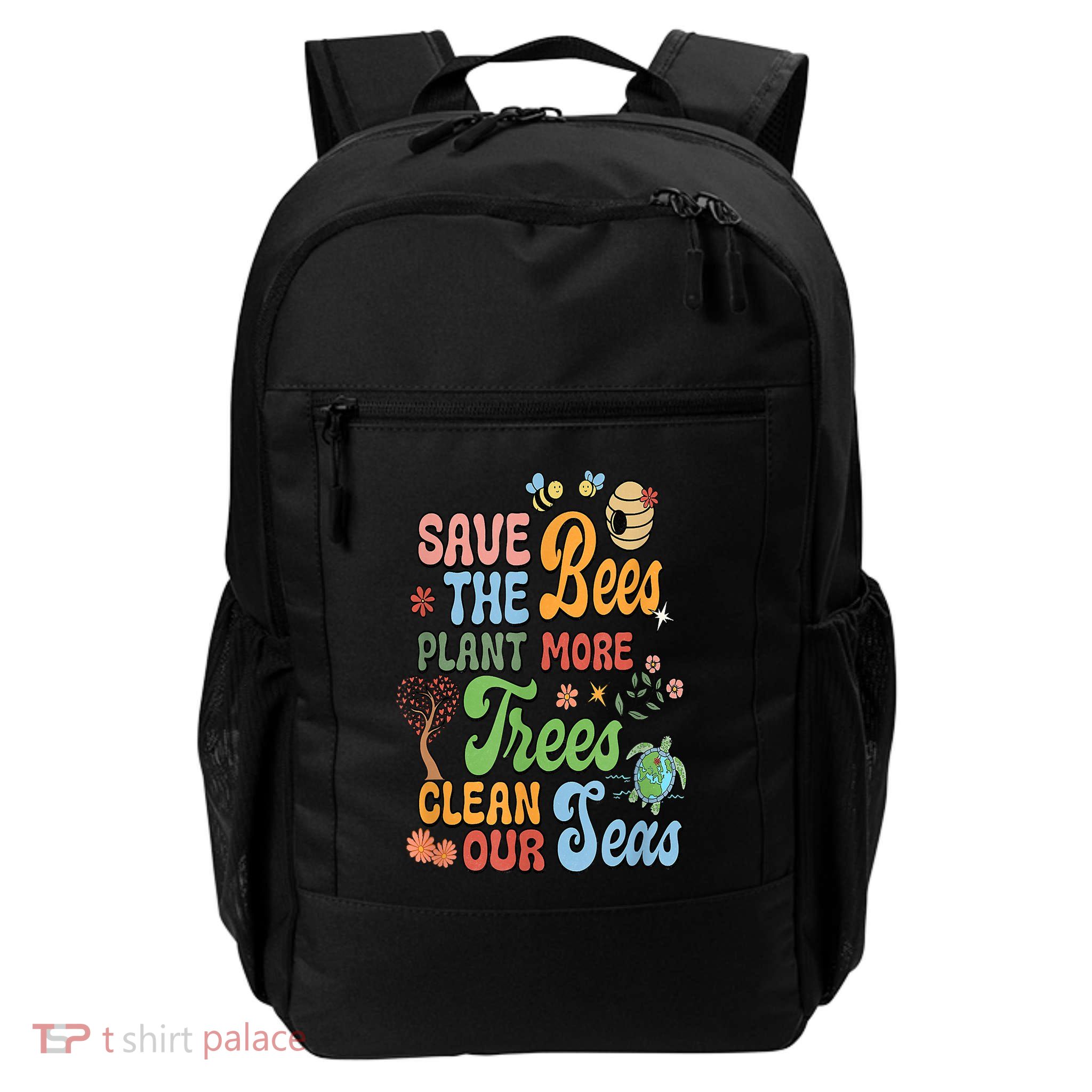 Save The Bees Plant More Trees Climate Change Funny Earth Backpack