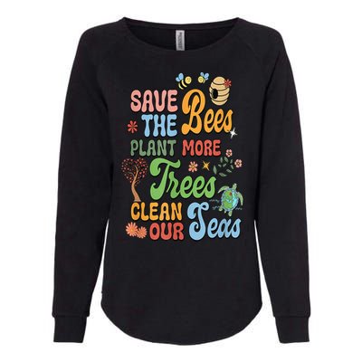 Save The Bees Plant More Trees Climate Change Funny Earth Womens California Wash Sweatshirt