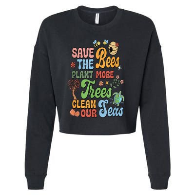 Save The Bees Plant More Trees Climate Change Funny Earth Cropped Pullover Crew