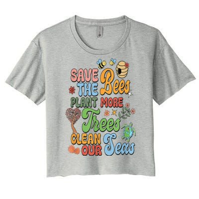 Save The Bees Plant More Trees Climate Change Funny Earth Women's Crop Top Tee