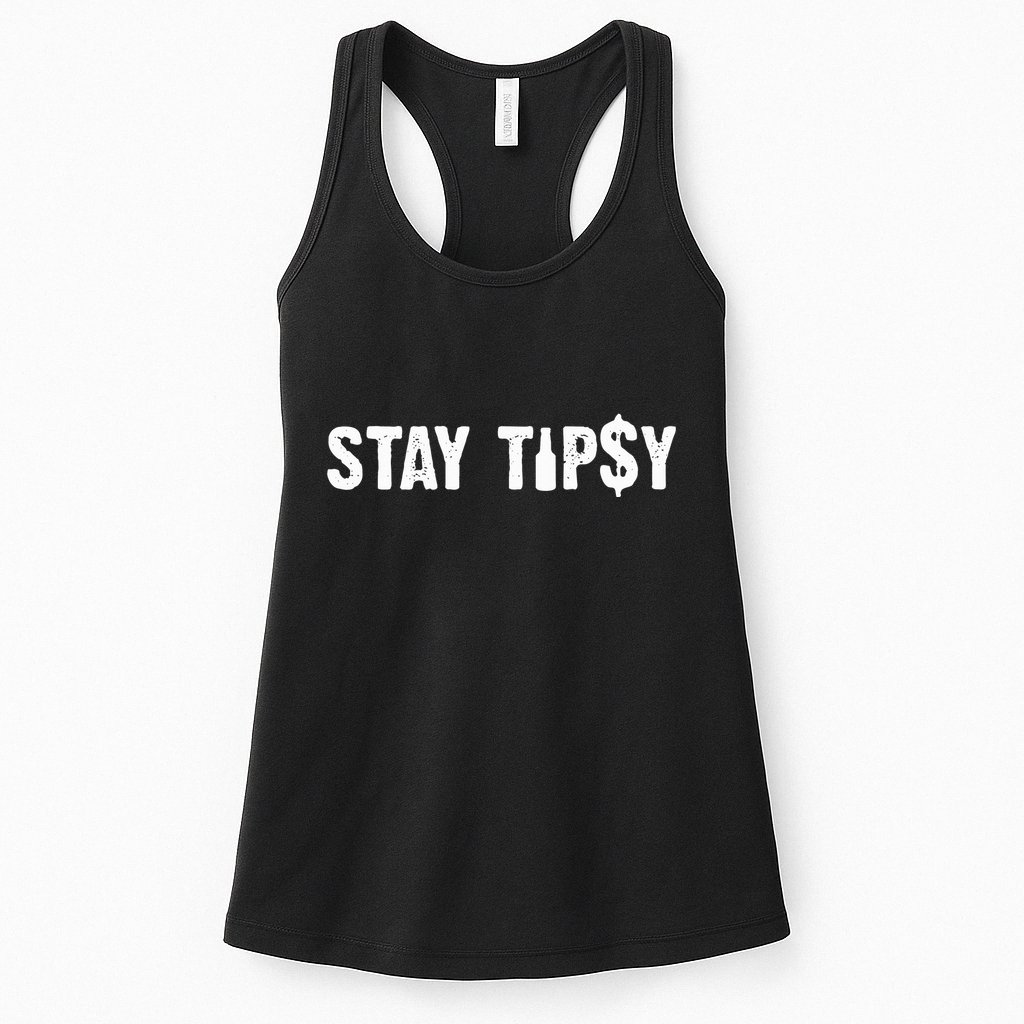 Stay Tipsy Bartender Mixologist Hospitality Womens Tank Top