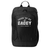 Soon To Be Daddy Est 2024 FatherS Day First Time Dad City Backpack