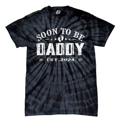 Soon To Be Daddy Est 2024 FatherS Day First Time Dad Tie-Dye T-Shirt