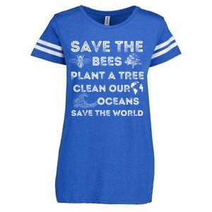 Save The Bees Plant More Trees Clean Our Seas Environt Gift Enza Ladies Jersey Football T-Shirt