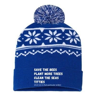 Save The Bees Plant More Trees Clean The Seas Titties Funny Gift USA-Made Snowflake Beanie