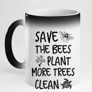 Save The Bees Plant More Trees Clean Our Seas Environt Gift 11oz Black Color Changing Mug