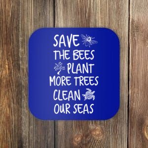 Save The Bees Plant More Trees Clean Our Seas Environt Gift Coaster