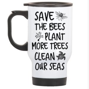 Save The Bees Plant More Trees Clean Our Seas Environt Gift Stainless Steel Travel Mug