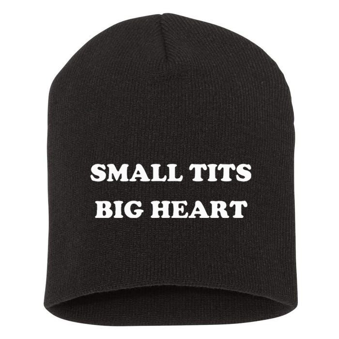 Small Tits Big Heart Short Acrylic Beanie