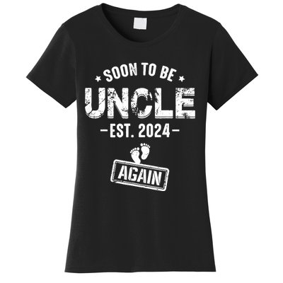 Soon To Be Uncle Again Promoted To Uncle Again 2024 Women's T-Shirt