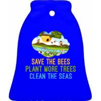 Save The Bees Plant More Trees Clean The Seas Great Gift Funny Gift Ceramic Bell Ornament