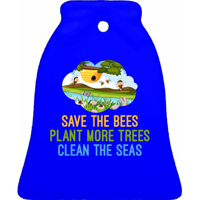 Save The Bees Plant More Trees Clean The Seas Great Gift Funny Gift Ceramic Bell Ornament