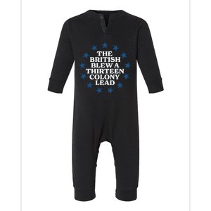 Shitheadsteve The British Blew A 13 Colony Lead Infant Fleece One Piece