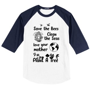 Save The Bees Cool Gift Love Your Mother Trees Seas Earth Nature Gift Baseball Sleeve Shirt