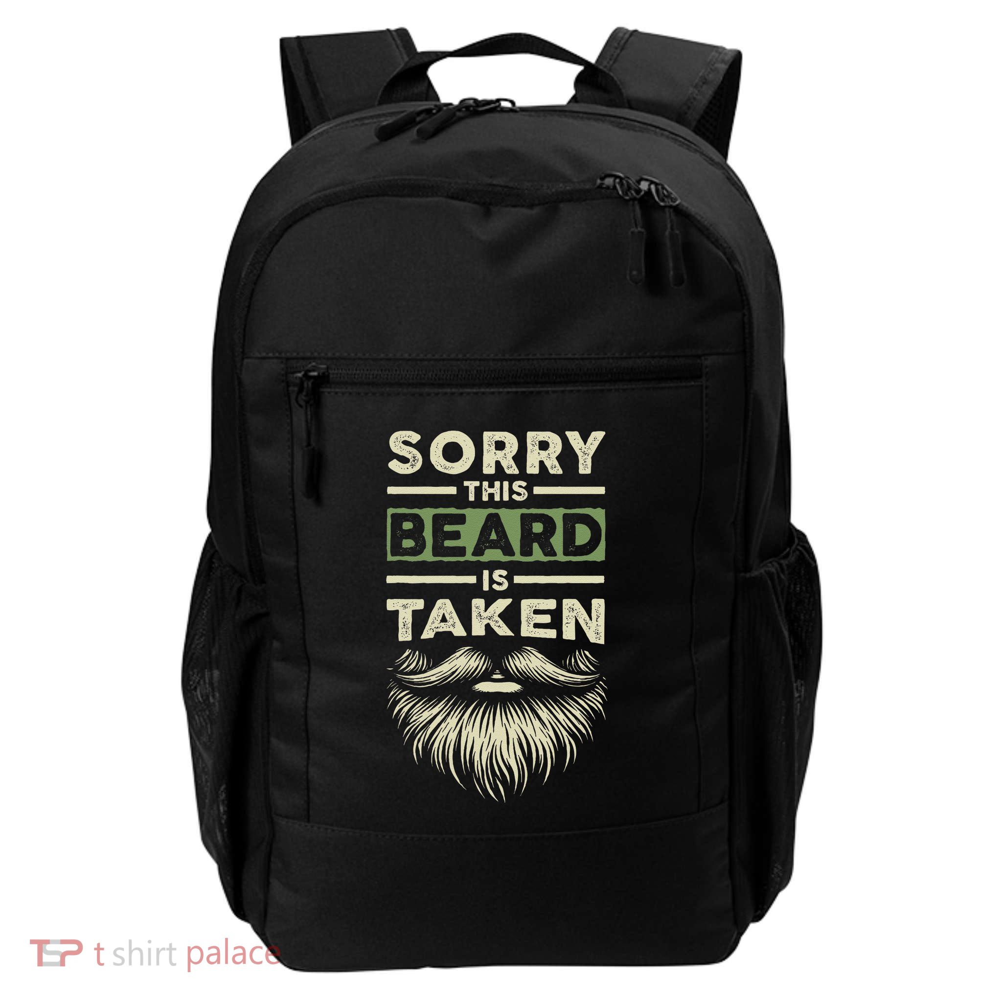 Sorry This Beard Taken Husband Boyfriend Funny Bearded Gift Daily Commute Backpack
