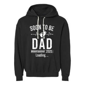 Soon To Be Dad Est 2025 New Dad To Be 2025 First Time Dad Garment-Dyed Fleece Hoodie