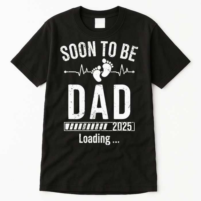 Soon To Be Dad Est 2025 New Dad To Be 2025 First Time Dad Tall T-Shirt