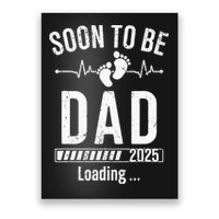 Soon To Be Dad Est 2025 New Dad To Be 2025 First Time Dad Poster