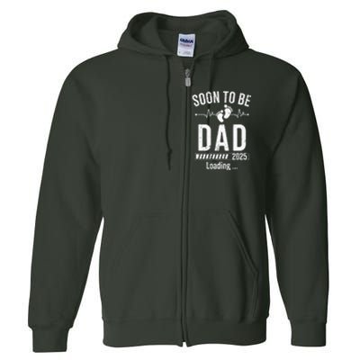 Soon To Be Dad Est 2025 New Dad To Be 2025 First Time Dad Full Zip Hoodie