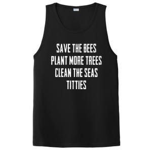 Save The Bees Plant More Trees Clean The Seas Titties Gift PosiCharge Competitor Tank