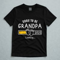 Soon To Be Grandpa 2025 Loading Promoted To Grandpa 2025 T-Shirt