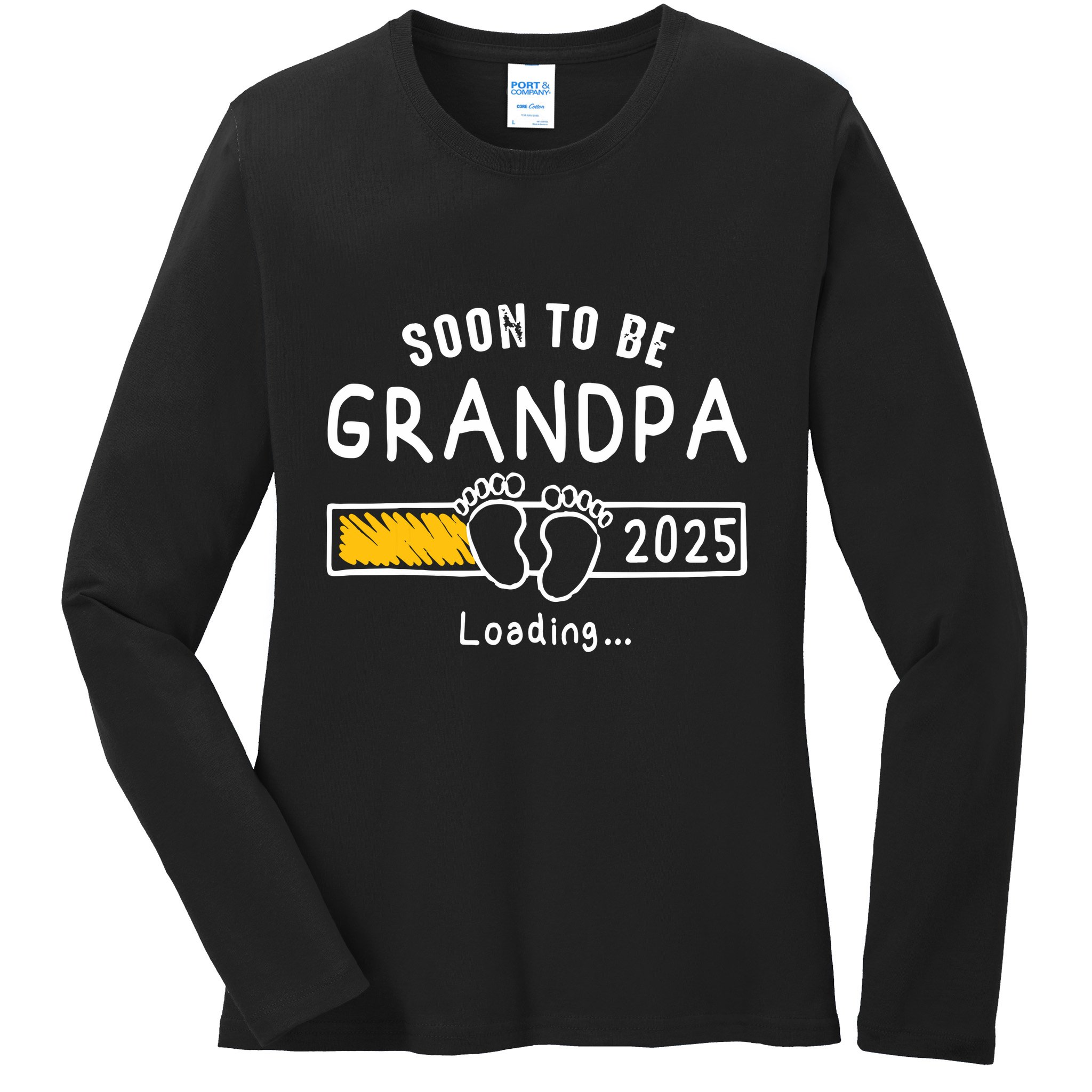 Soon To Be Grandpa 2025 Loading Promoted To Grandpa 2025 Ladies Long Sleeve Shirt
