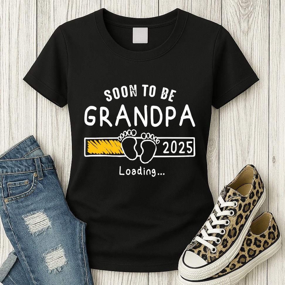 Soon To Be Grandpa 2025 Loading Promoted To Grandpa 2025 Womens T-Shirt
