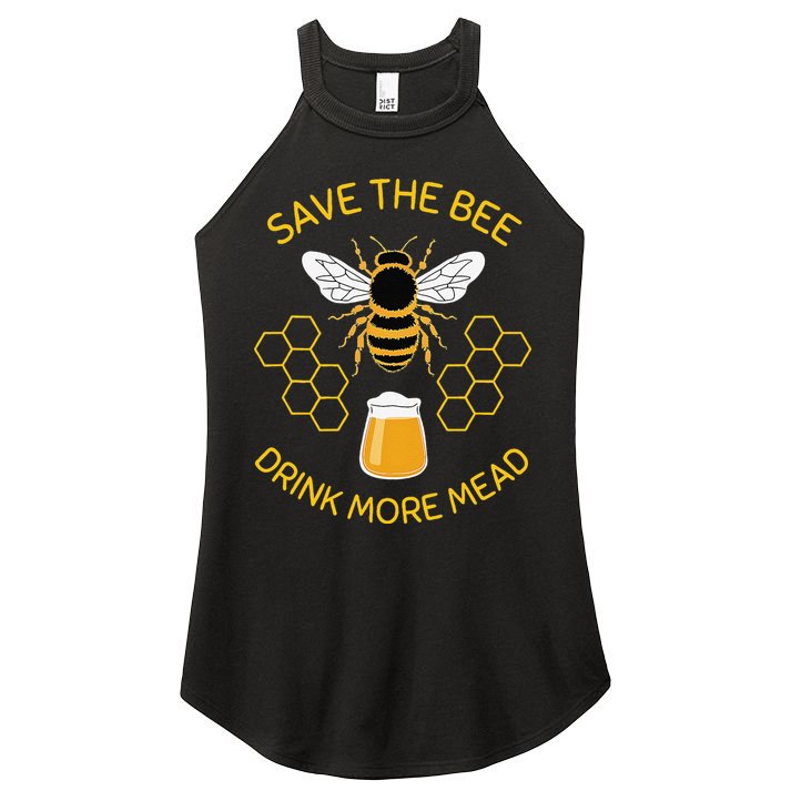 Save The Bees Drink More Mead Funny Craft Beer Brew Women's Perfect Tri Rocker Tank