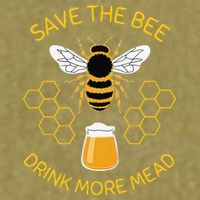 Save The Bees Drink More Mead Funny Craft Beer Brew Garment-Dyed Women's Muscle Tee