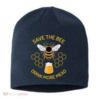 Save The Bees Drink More Mead Funny Craft Beer Brew Sustainable Beanie