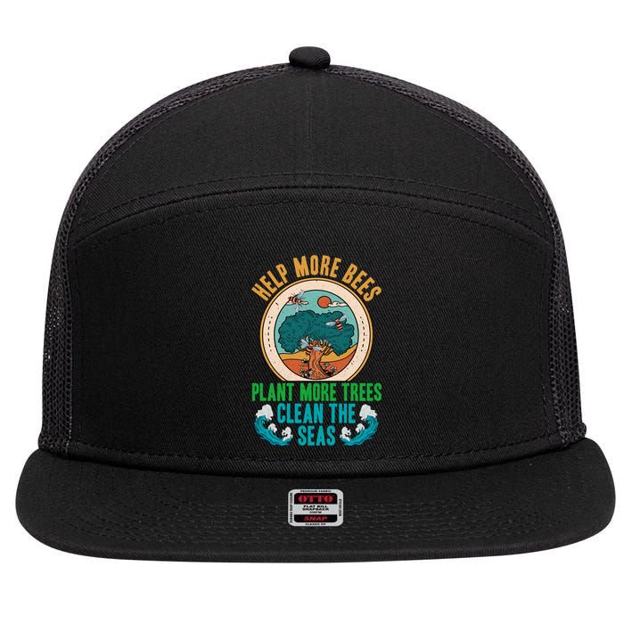 Save The Bees Trees And Oceans Earth Day Meaningful Gift 7 Panel Mesh Trucker Snapback Hat