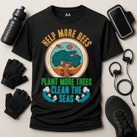 Save The Bees Trees And Oceans Earth Day Meaningful Gift Performance Shirt