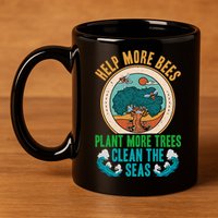 Save The Bees Trees And Oceans Earth Day Meaningful Gift 11oz C Handle Ceramic Mug