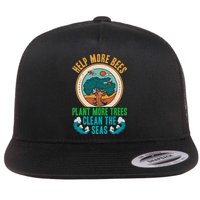 Save The Bees Trees And Oceans Earth Day Meaningful Gift Flatbill Hat