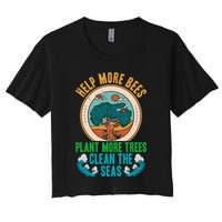 Save The Bees Trees And Oceans Earth Day Meaningful Gift Crop Top