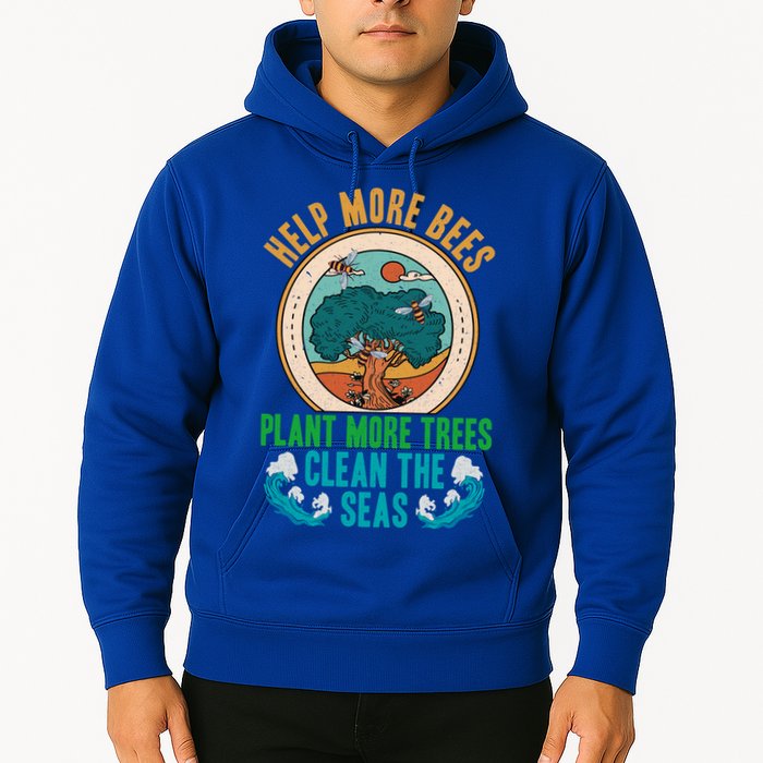 Save The Bees Trees And Oceans Earth Day Meaningful Gift Hoodie