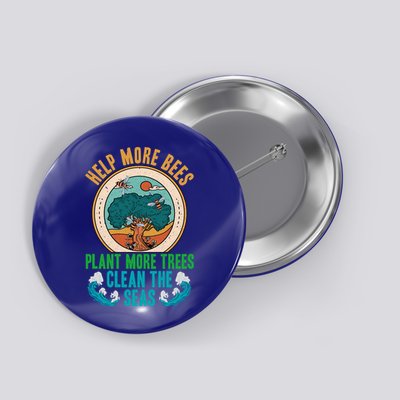 Save The Bees Trees And Oceans Earth Day Meaningful Gift Button