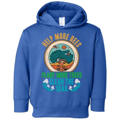 Save The Bees Trees And Oceans Earth Day Meaningful Gift Toddler Hoodie