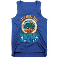 Save The Bees Trees And Oceans Earth Day Meaningful Gift Tank Top