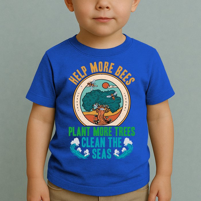 Save The Bees Trees And Oceans Earth Day Meaningful Gift Toddler T-Shirt