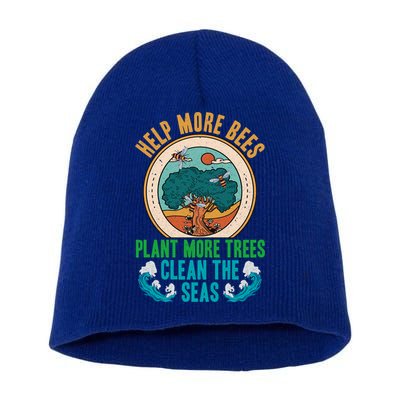 Save The Bees Trees And Oceans Earth Day Meaningful Gift Short Acrylic Beanie