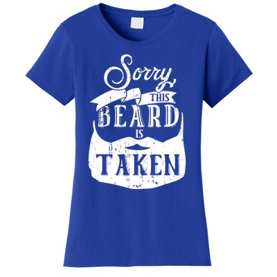 Sorry This Beard Is Taken Great Gift Valentines Day Gift Women's T-Shirt